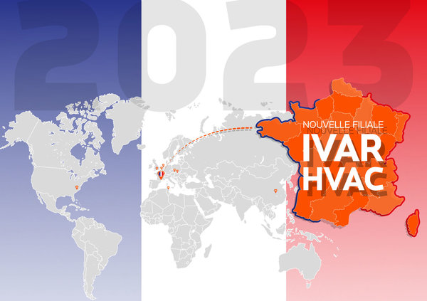Neue Niederlassung IVAR HVAC Frankreich